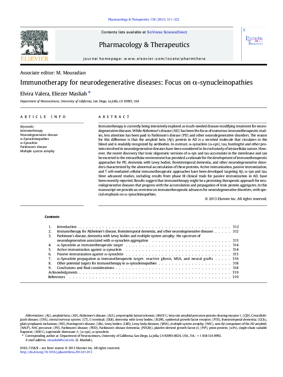 Associate editor: M. MouradianImmunotherapy for neurodegenerative diseases: Focus on Î±-synucleinopathies