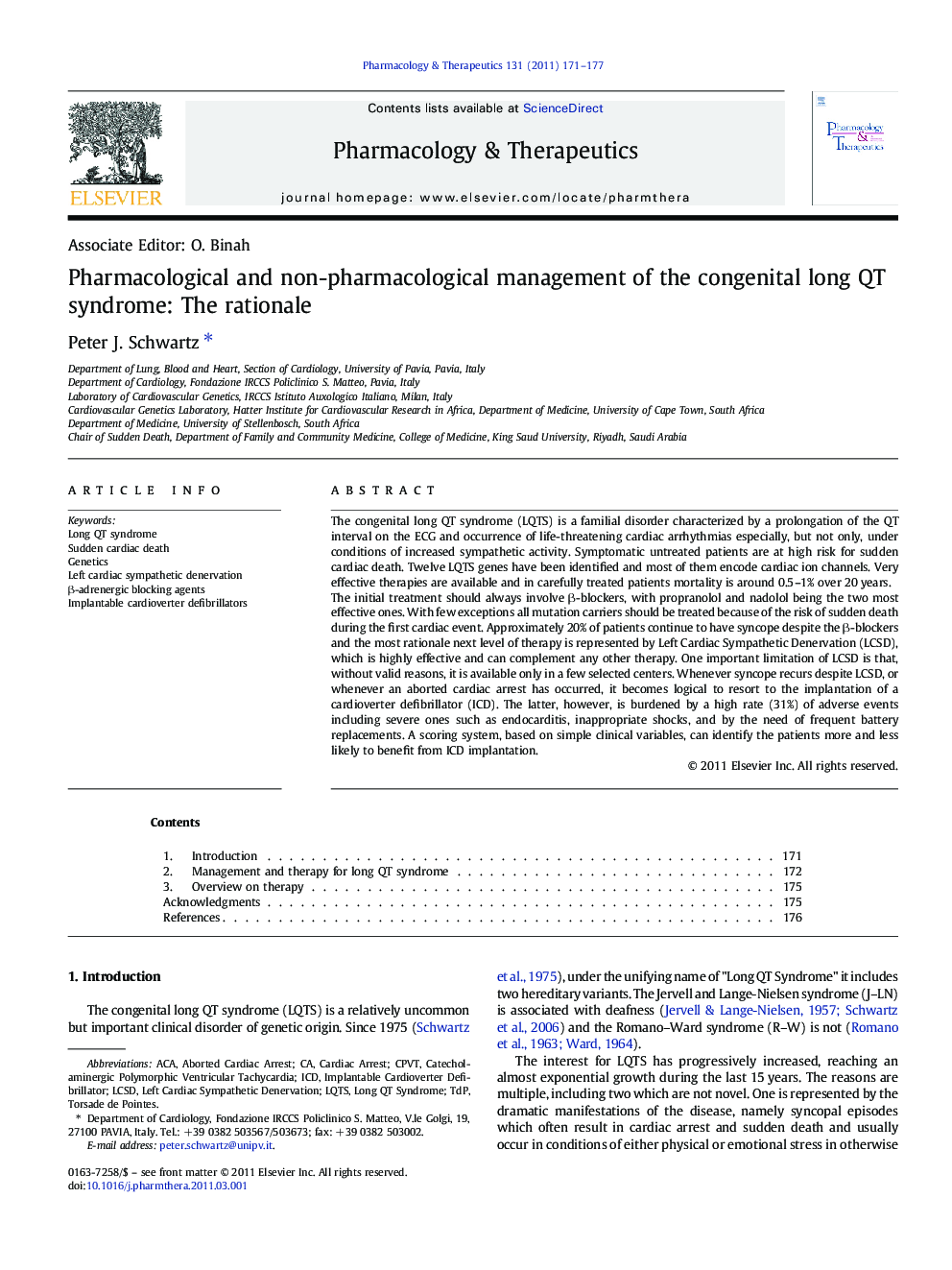 Associate Editor: O. BinahPharmacological and non-pharmacological management of the congenital long QT syndrome: The rationale