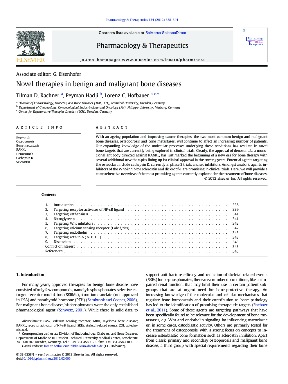 Associate editor: G. EisenhoferNovel therapies in benign and malignant bone diseases