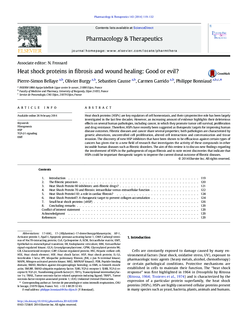 Associate editor: N. FrossardHeat shock proteins in fibrosis and wound healing: Good or evil?