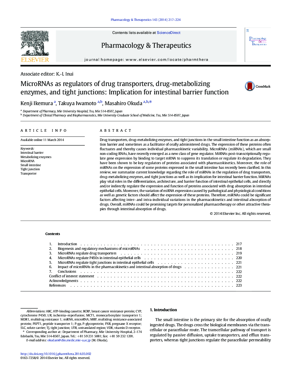 Associate editor: K.-I. InuiMicroRNAs as regulators of drug transporters, drug-metabolizing enzymes, and tight junctions: Implication for intestinal barrier function