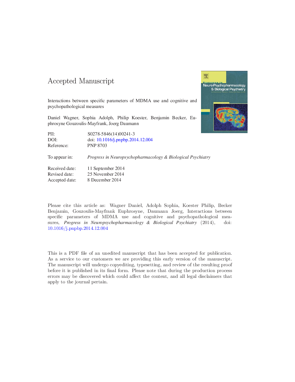 Interactions between specific parameters of MDMA use and cognitive and psychopathological measures