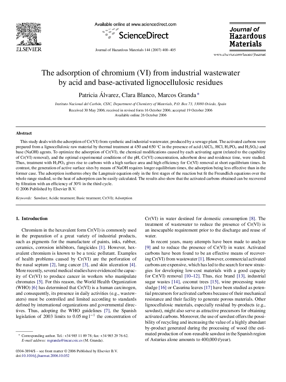 The adsorption of chromium (VI) from industrial wastewater by acid and base-activated lignocellulosic residues