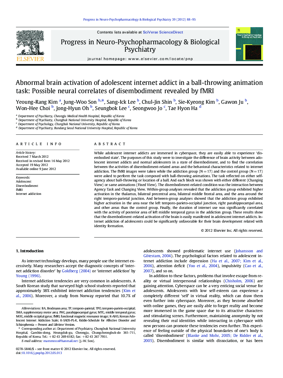 Abnormal brain activation of adolescent internet addict in a ball-throwing animation task: Possible neural correlates of disembodiment revealed by fMRI