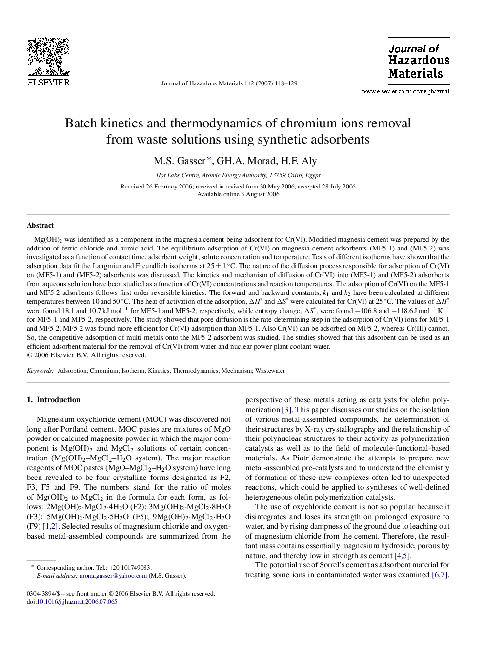 Batch kinetics and thermodynamics of chromium ions removal from waste solutions using synthetic adsorbents