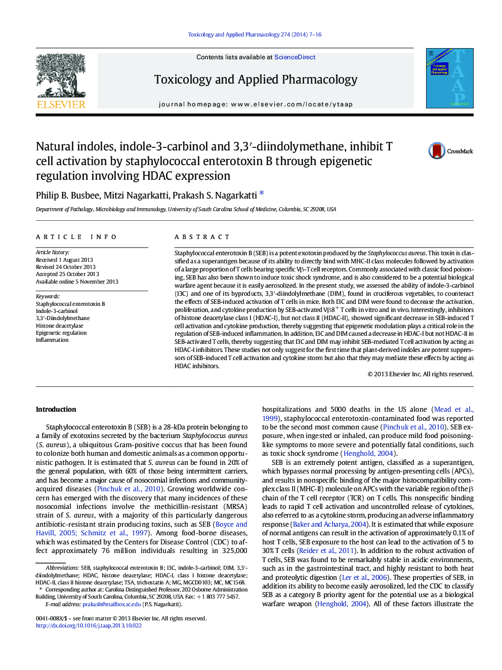 Natural indoles, indole-3-carbinol and 3,3â²-diindolymethane, inhibit T cell activation by staphylococcal enterotoxin B through epigenetic regulation involving HDAC expression