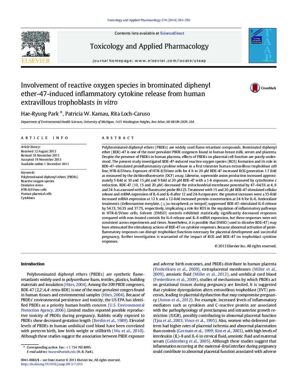 Involvement of reactive oxygen species in brominated diphenyl ether-47-induced inflammatory cytokine release from human extravillous trophoblasts in vitro