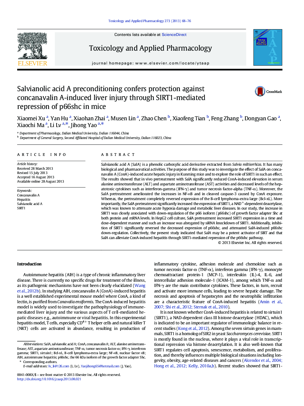 Salvianolic acid A preconditioning confers protection against concanavalin A-induced liver injury through SIRT1-mediated repression of p66shc in mice