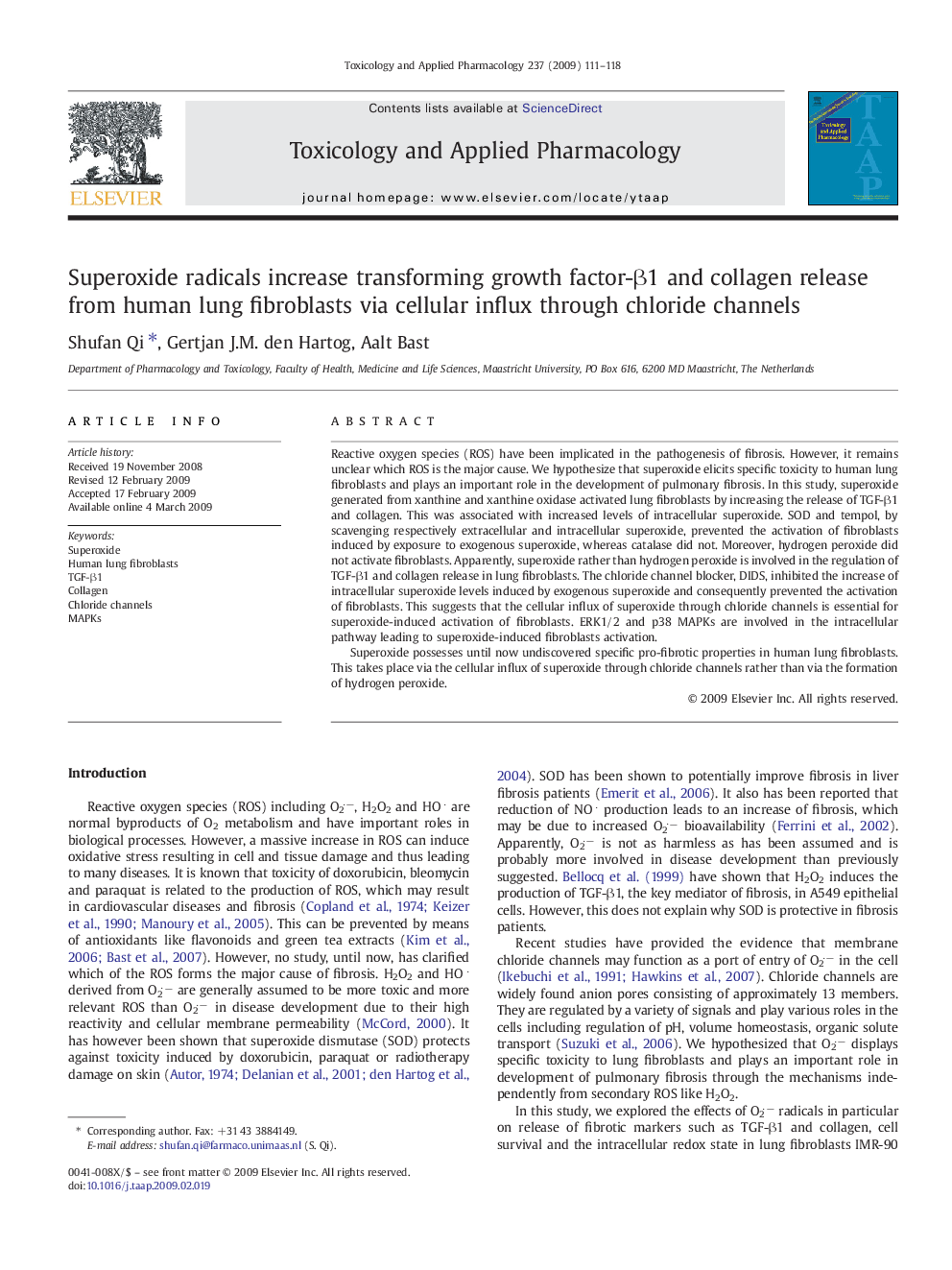 Superoxide radicals increase transforming growth factor-Î²1 and collagen release from human lung fibroblasts via cellular influx through chloride channels