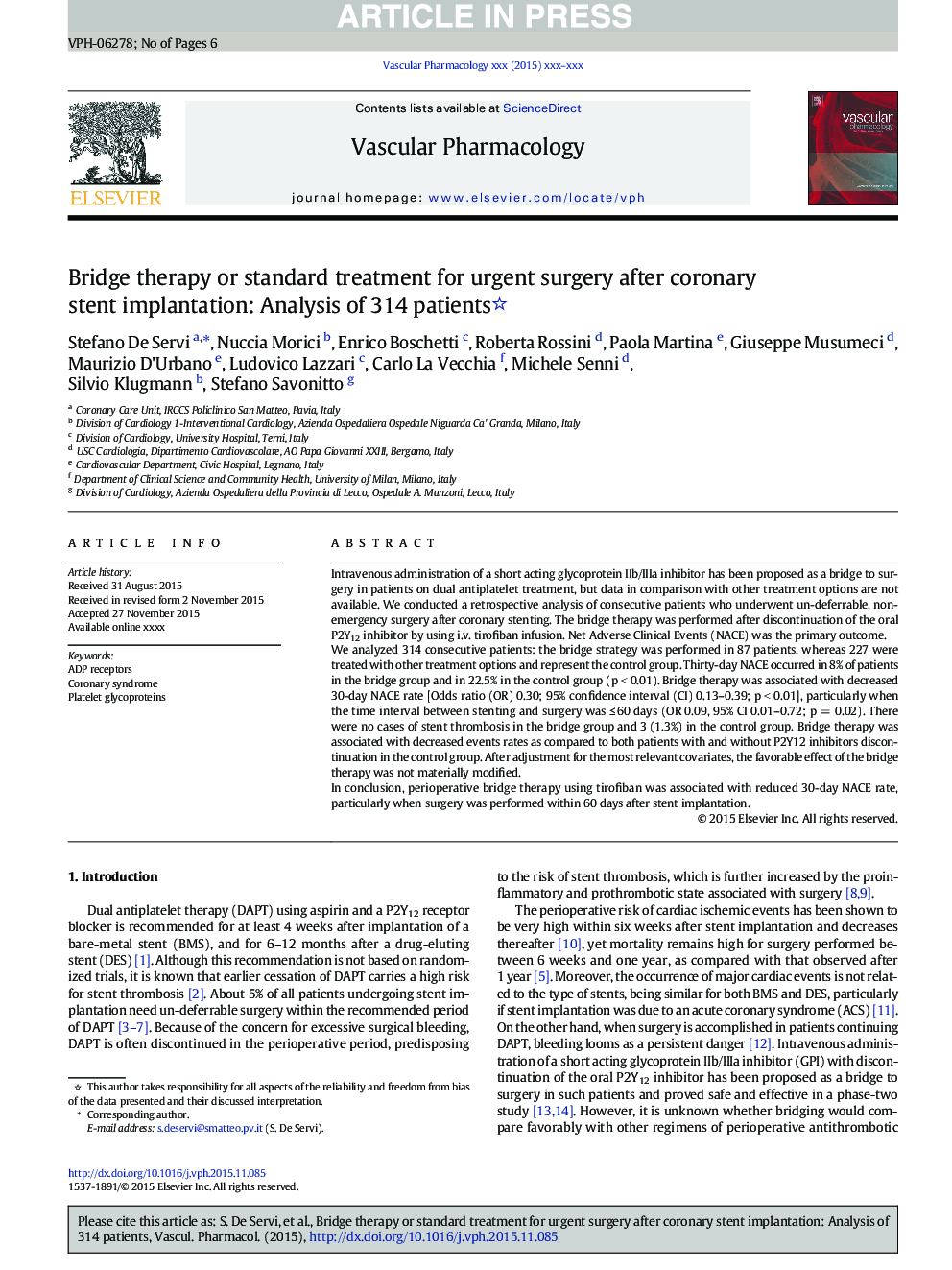 Bridge therapy or standard treatment for urgent surgery after coronary stent implantation: Analysis of 314 patients