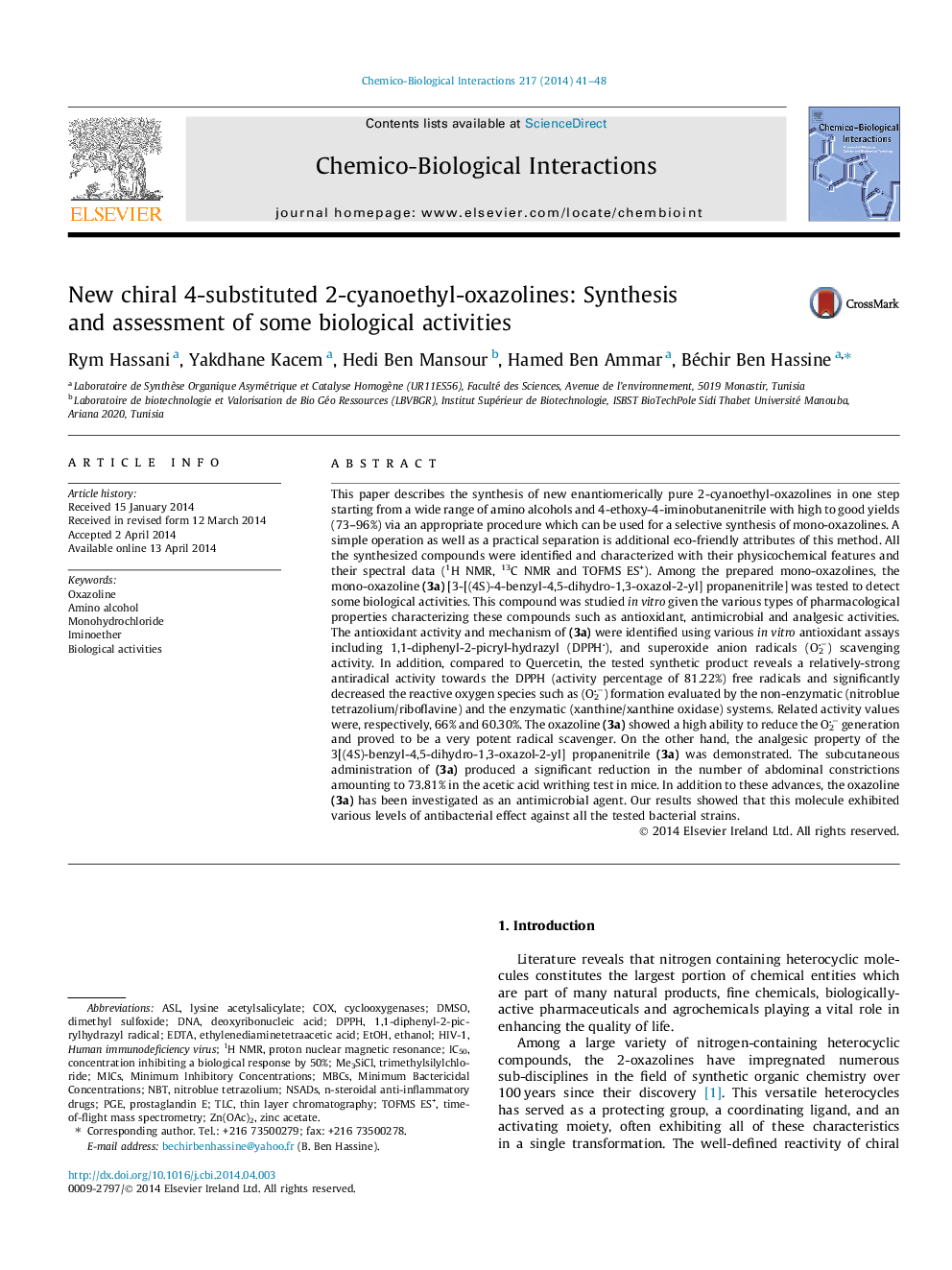 New chiral 4-substituted 2-cyanoethyl-oxazolines: Synthesis and assessment of some biological activities