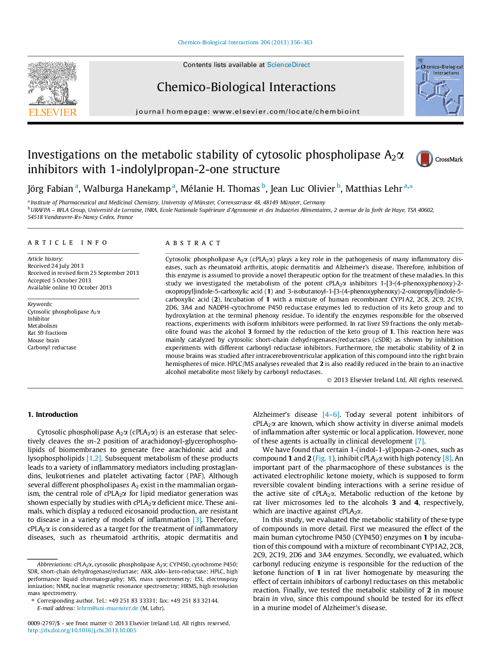 Investigations on the metabolic stability of cytosolic phospholipase A2Î± inhibitors with 1-indolylpropan-2-one structure