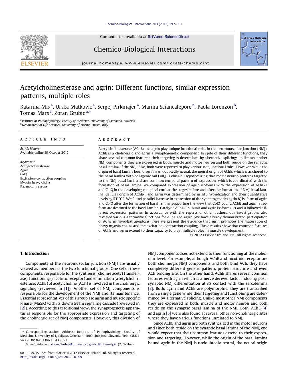 Acetylcholinesterase and agrin: Different functions, similar expression patterns, multiple roles