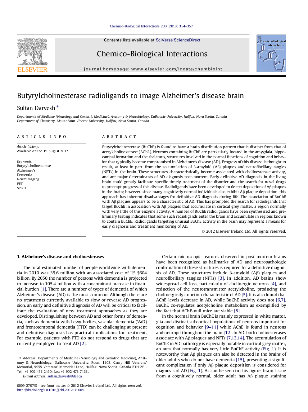 Butyrylcholinesterase radioligands to image Alzheimer's disease brain