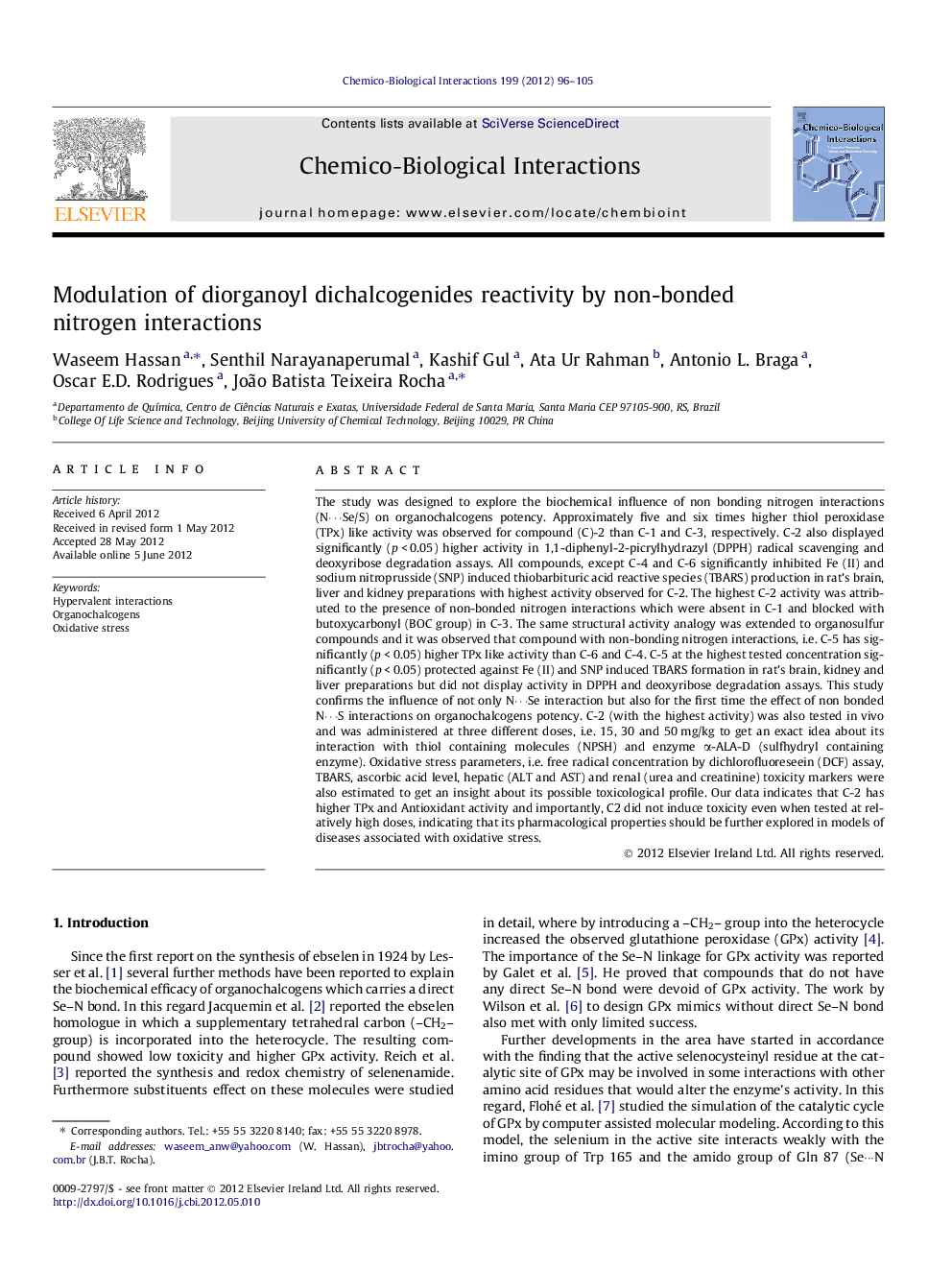 Modulation of diorganoyl dichalcogenides reactivity by non-bonded nitrogen interactions