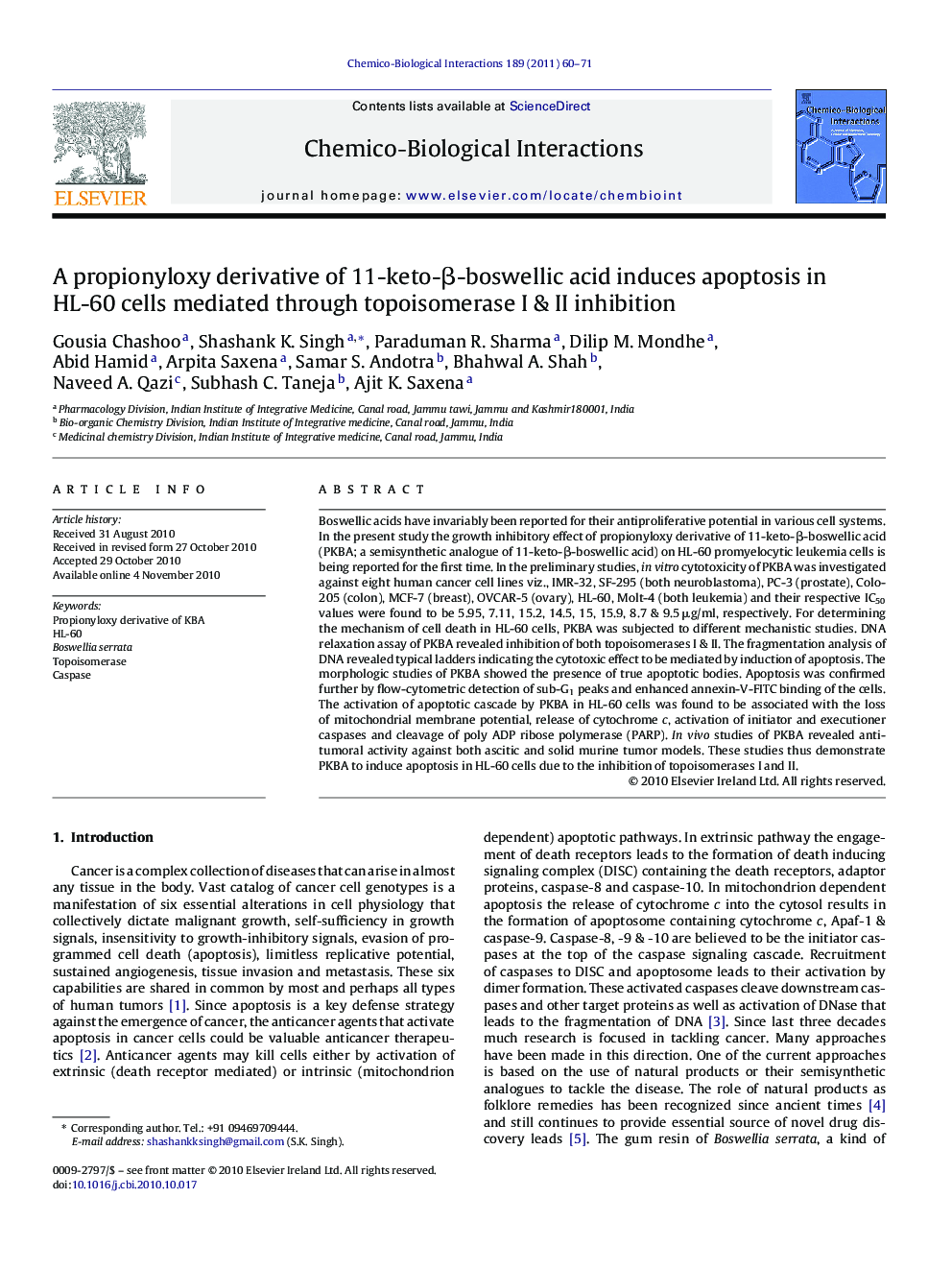 A propionyloxy derivative of 11-keto-Î²-boswellic acid induces apoptosis in HL-60 cells mediated through topoisomerase I & II inhibition