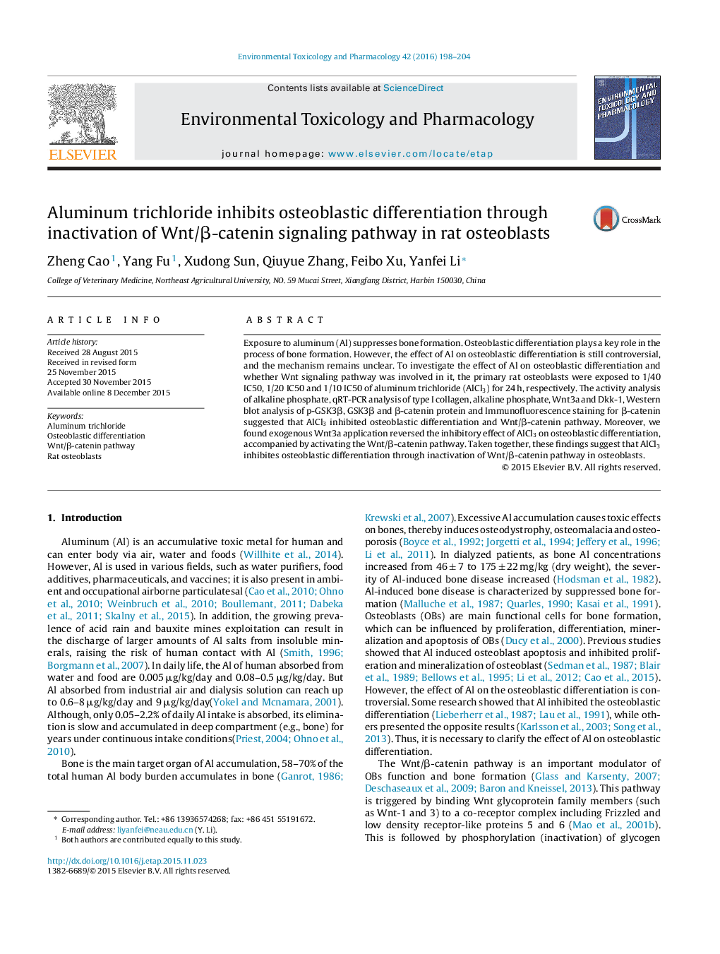 Aluminum trichloride inhibits osteoblastic differentiation through inactivation of Wnt/Î²-catenin signaling pathway in rat osteoblasts