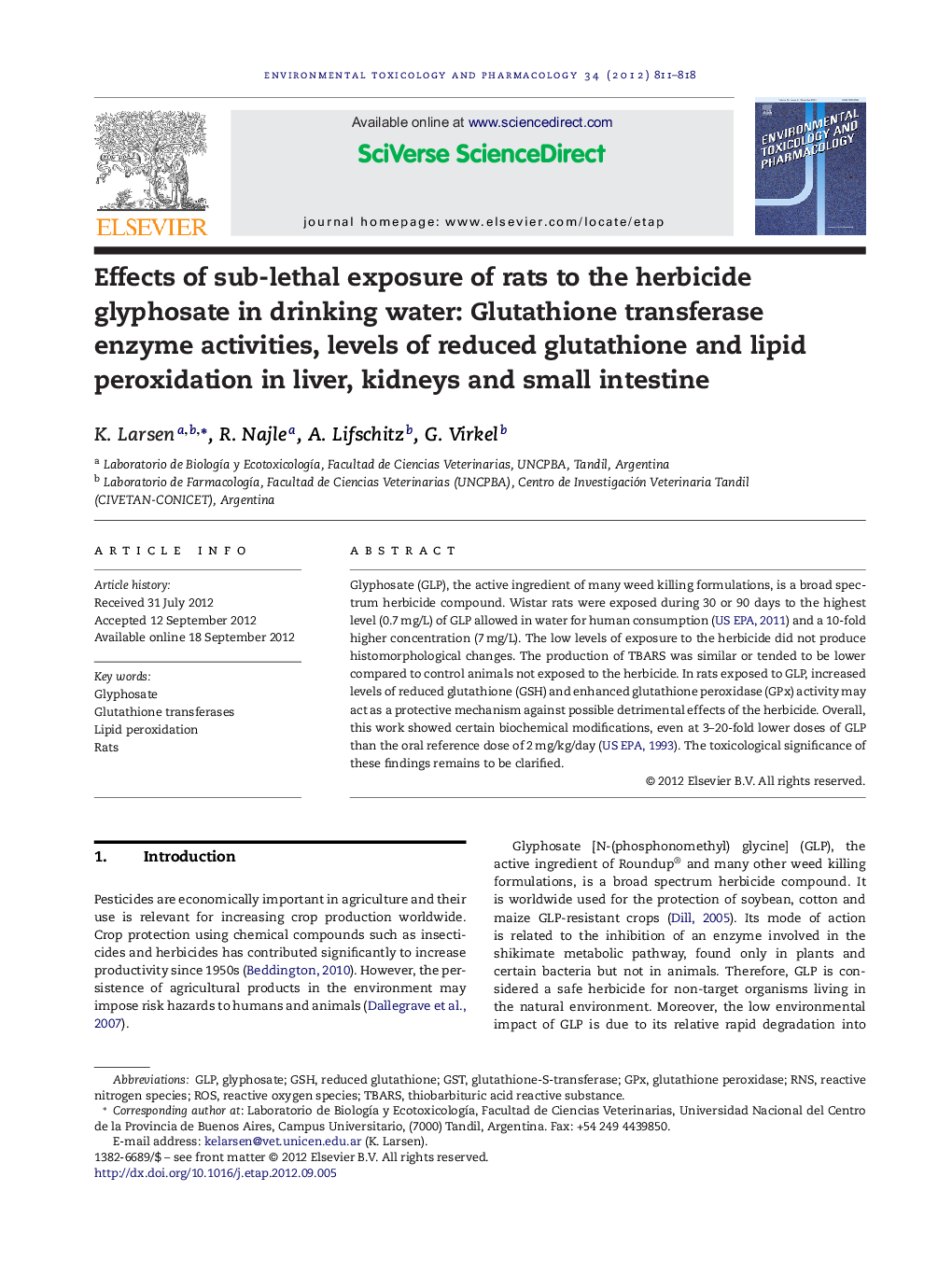 Effects of sub-lethal exposure of rats to the herbicide glyphosate in drinking water: Glutathione transferase enzyme activities, levels of reduced glutathione and lipid peroxidation in liver, kidneys and small intestine