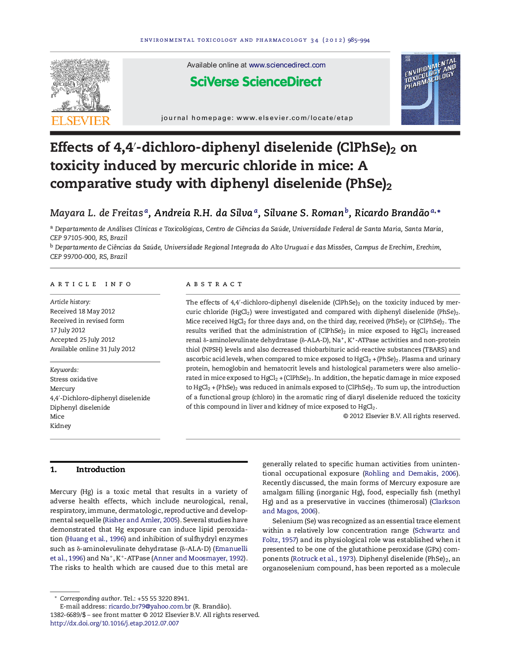 Effects of 4,4â²-dichloro-diphenyl diselenide (ClPhSe)2 on toxicity induced by mercuric chloride in mice: A comparative study with diphenyl diselenide (PhSe)2