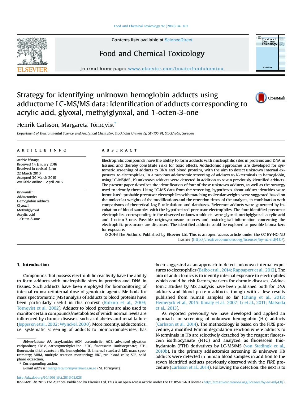 Strategy for identifying unknown hemoglobin adducts using adductome LC-MS/MS data: Identification of adducts corresponding to acrylic acid, glyoxal, methylglyoxal, and 1-octen-3-one