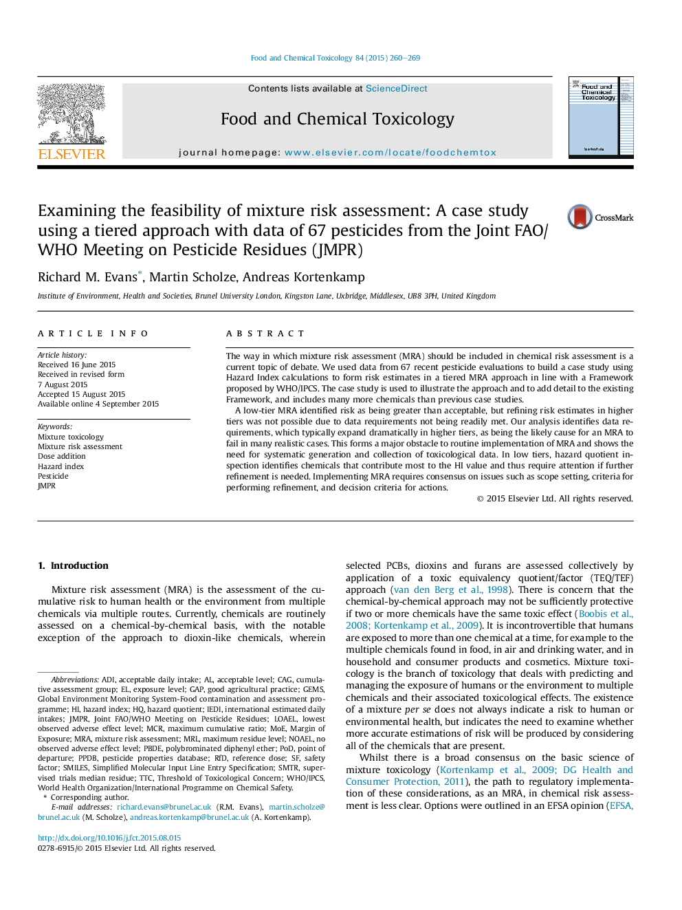 Examining the feasibility of mixture risk assessment: A case study using a tiered approach with data of 67 pesticides from the Joint FAO/WHO Meeting on Pesticide Residues (JMPR)