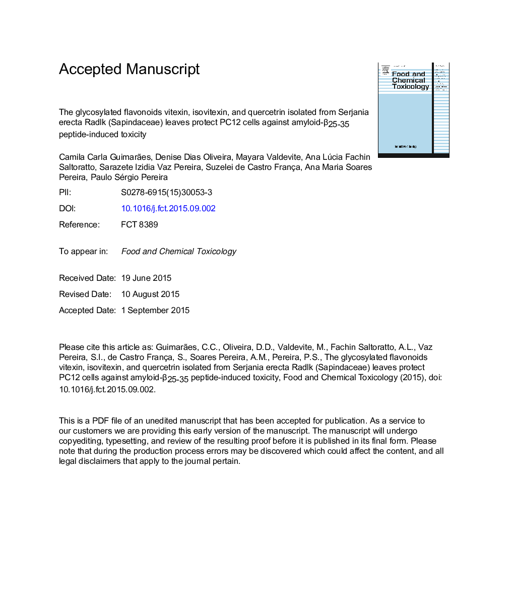 The glycosylated flavonoids vitexin, isovitexin, and quercetrin isolated from Serjania erecta Radlk (Sapindaceae) leaves protect PC12 cells against amyloid-Î²25-35 peptide-induced toxicity