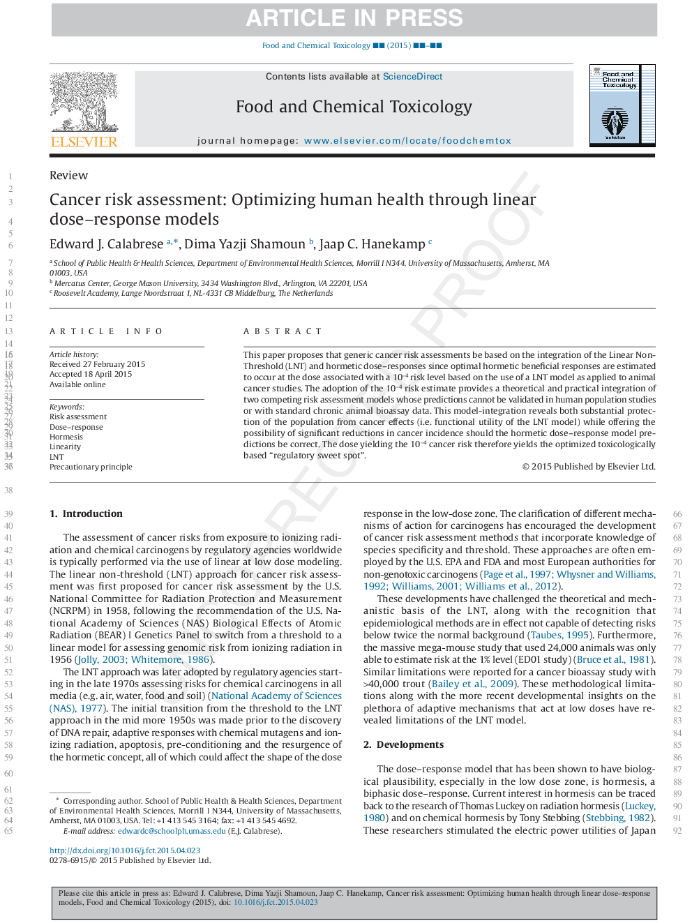 Cancer risk assessment: Optimizing human health through linear dose-response models