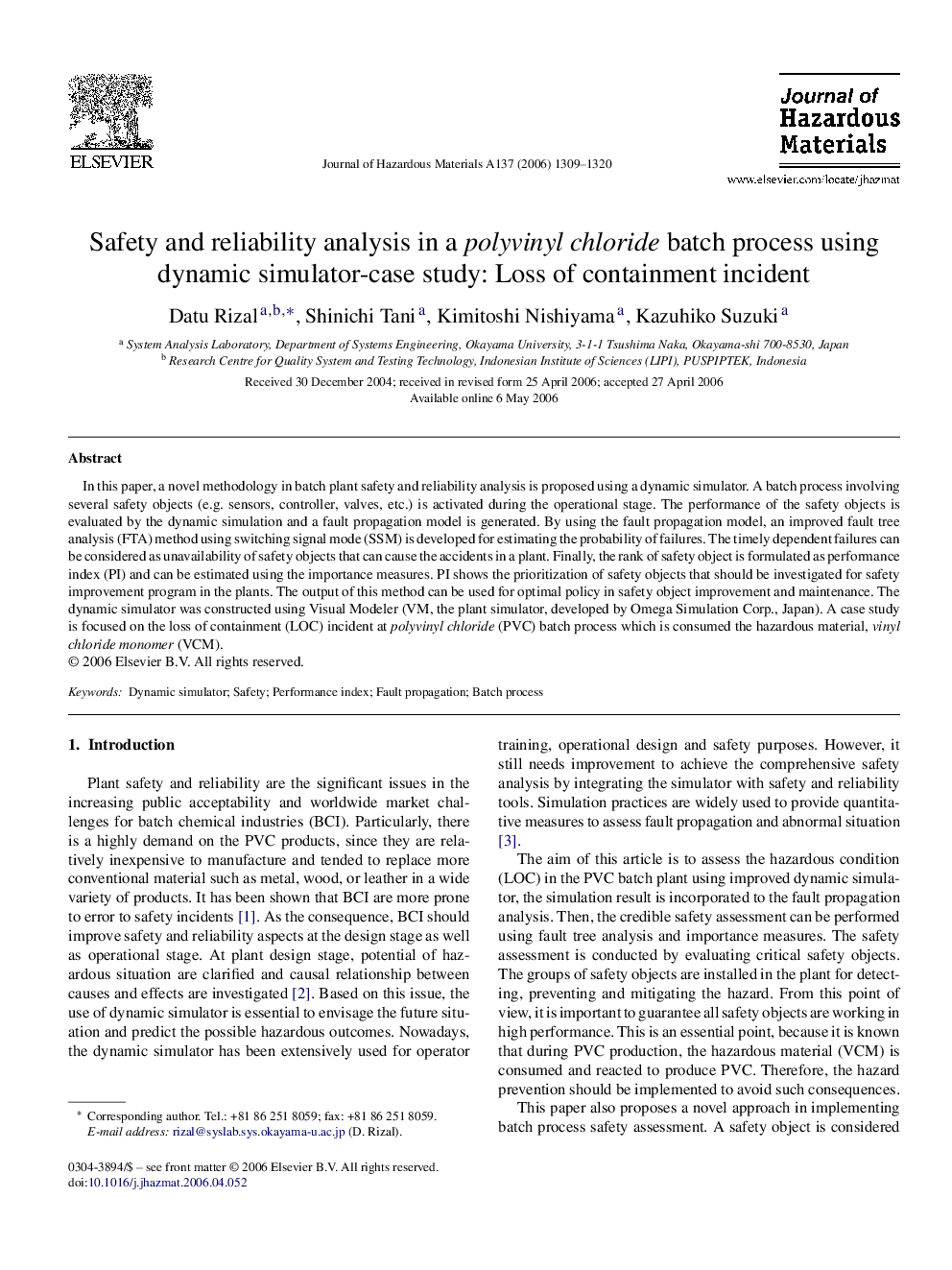 Safety and reliability analysis in a polyvinyl chloride batch process using dynamic simulator-case study: Loss of containment incident