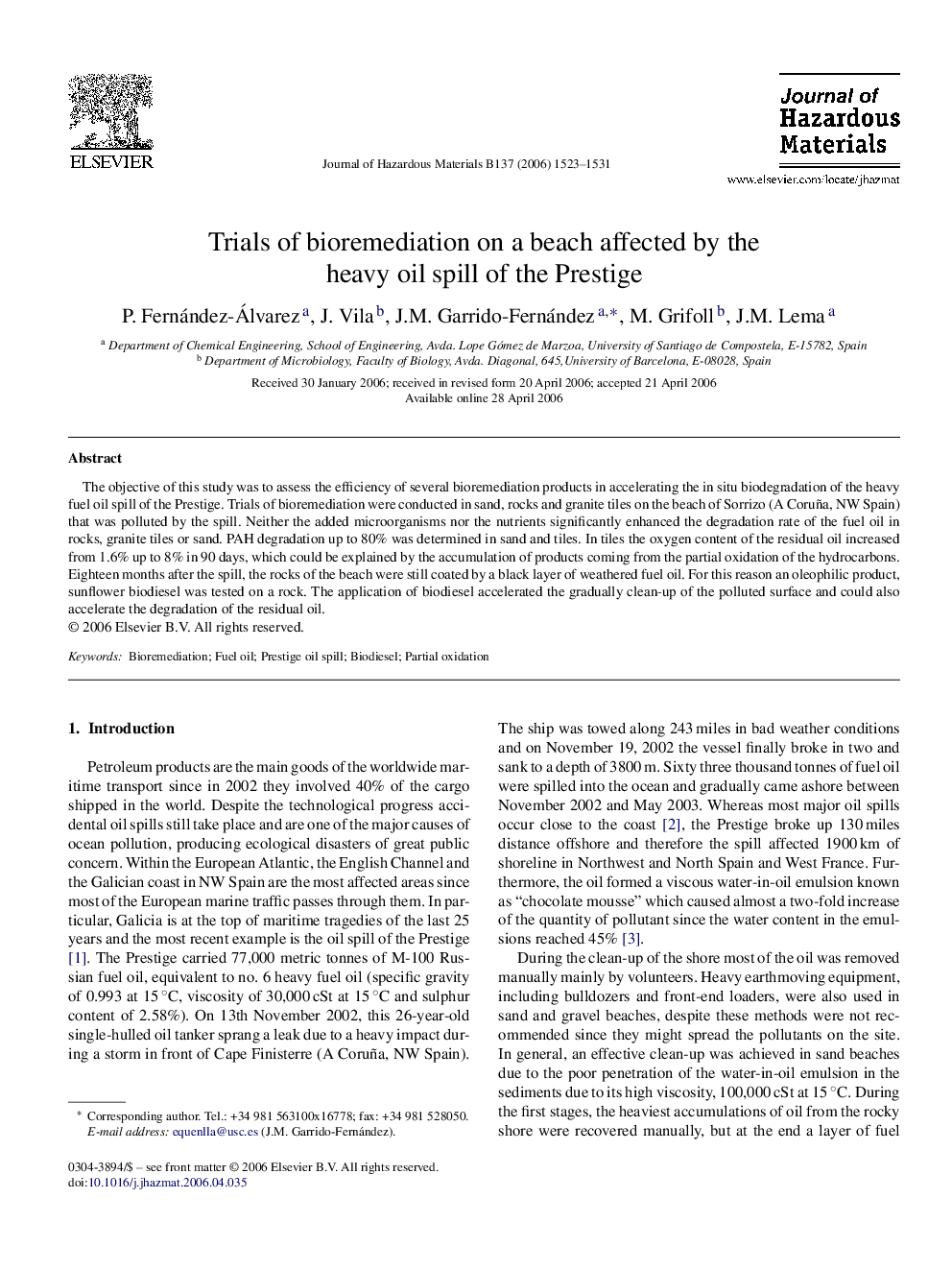 Trials of bioremediation on a beach affected by the heavy oil spill of the Prestige