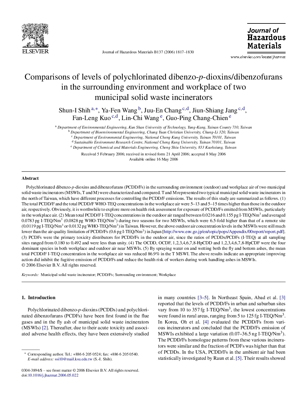 Comparisons of levels of polychlorinated dibenzo-p-dioxins/dibenzofurans in the surrounding environment and workplace of two municipal solid waste incinerators