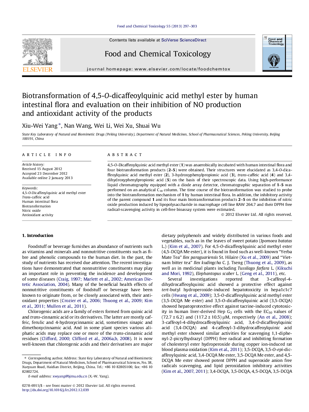 Biotransformation of 4,5-O-dicaffeoylquinic acid methyl ester by human intestinal flora and evaluation on their inhibition of NO production and antioxidant activity of the products