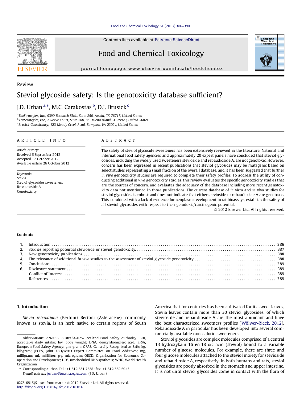 Steviol glycoside safety: Is the genotoxicity database sufficient?