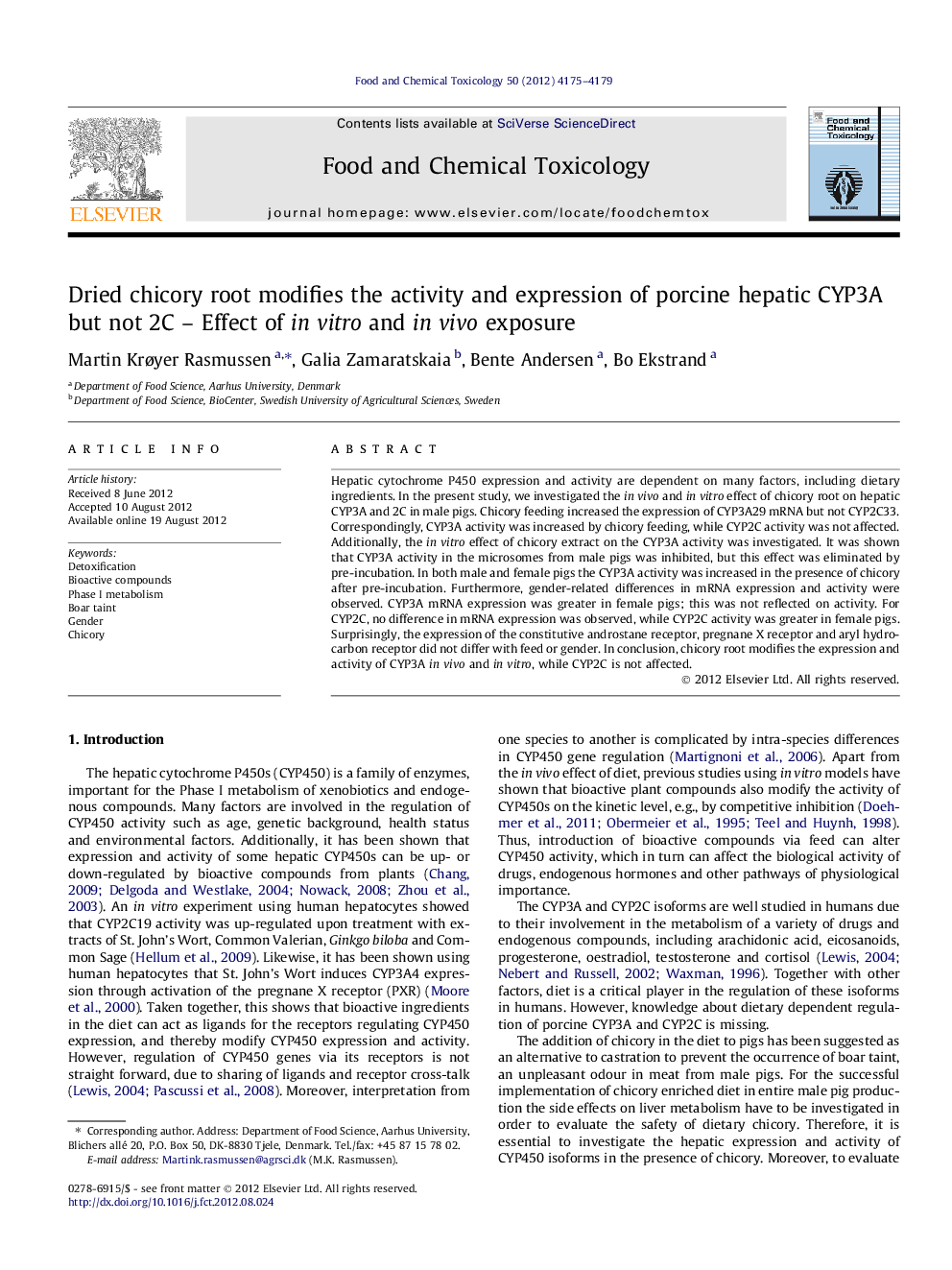 Dried chicory root modifies the activity and expression of porcine hepatic CYP3A but not 2C - Effect of in vitro and in vivo exposure