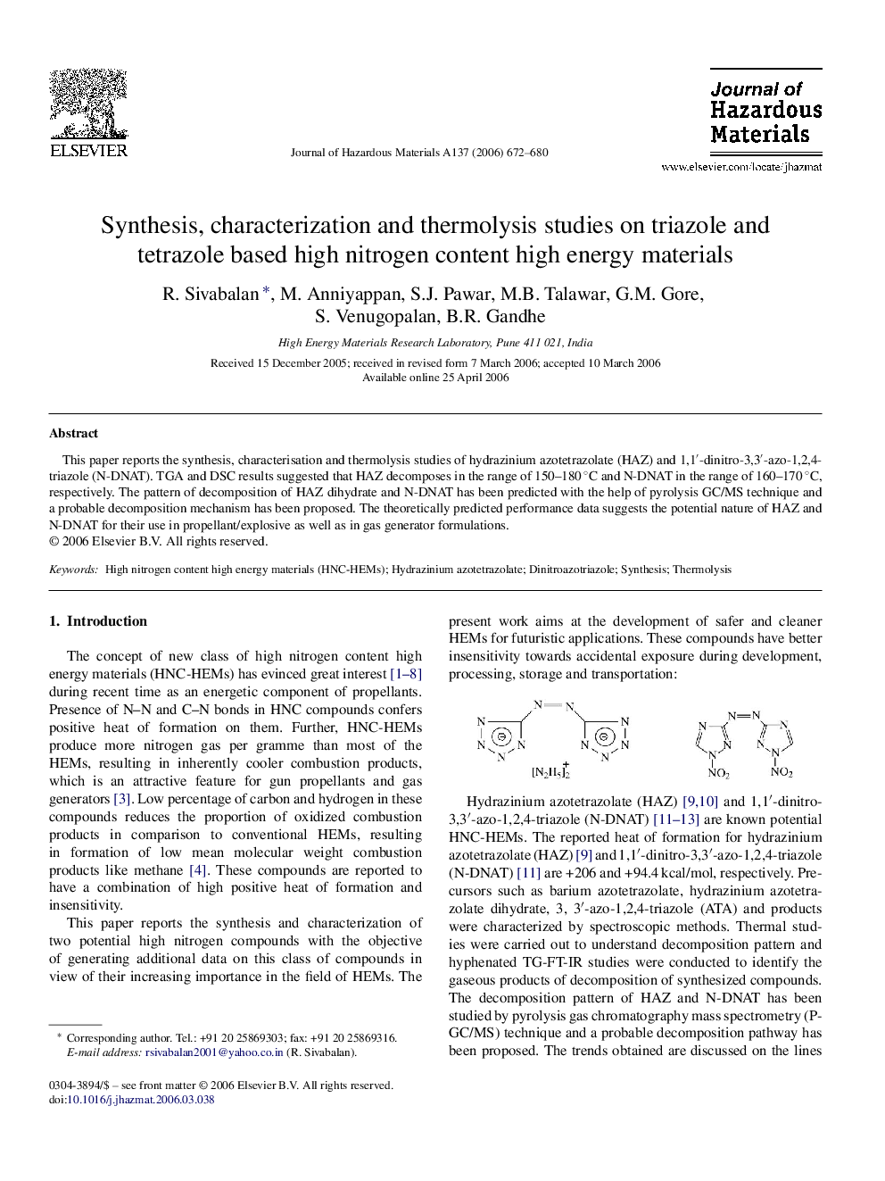 Synthesis, characterization and thermolysis studies on triazole and tetrazole based high nitrogen content high energy materials