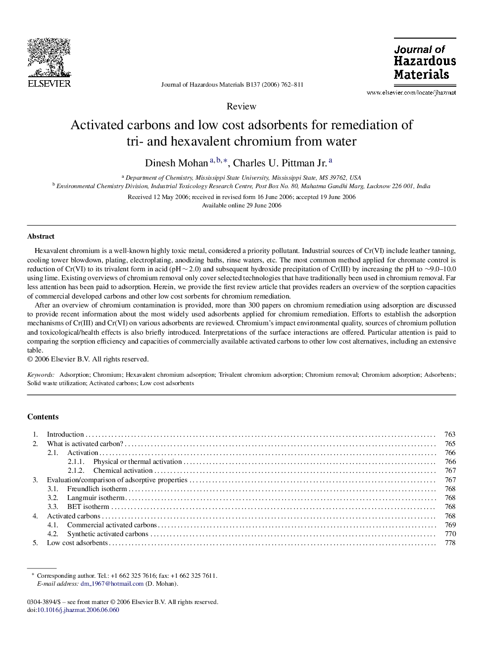 Activated carbons and low cost adsorbents for remediation of tri- and hexavalent chromium from water