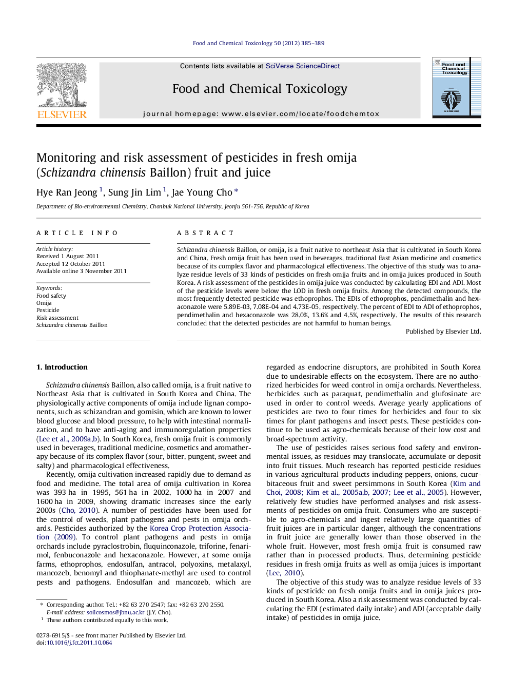 Monitoring and risk assessment of pesticides in fresh omija (Schizandra chinensis Baillon) fruit and juice