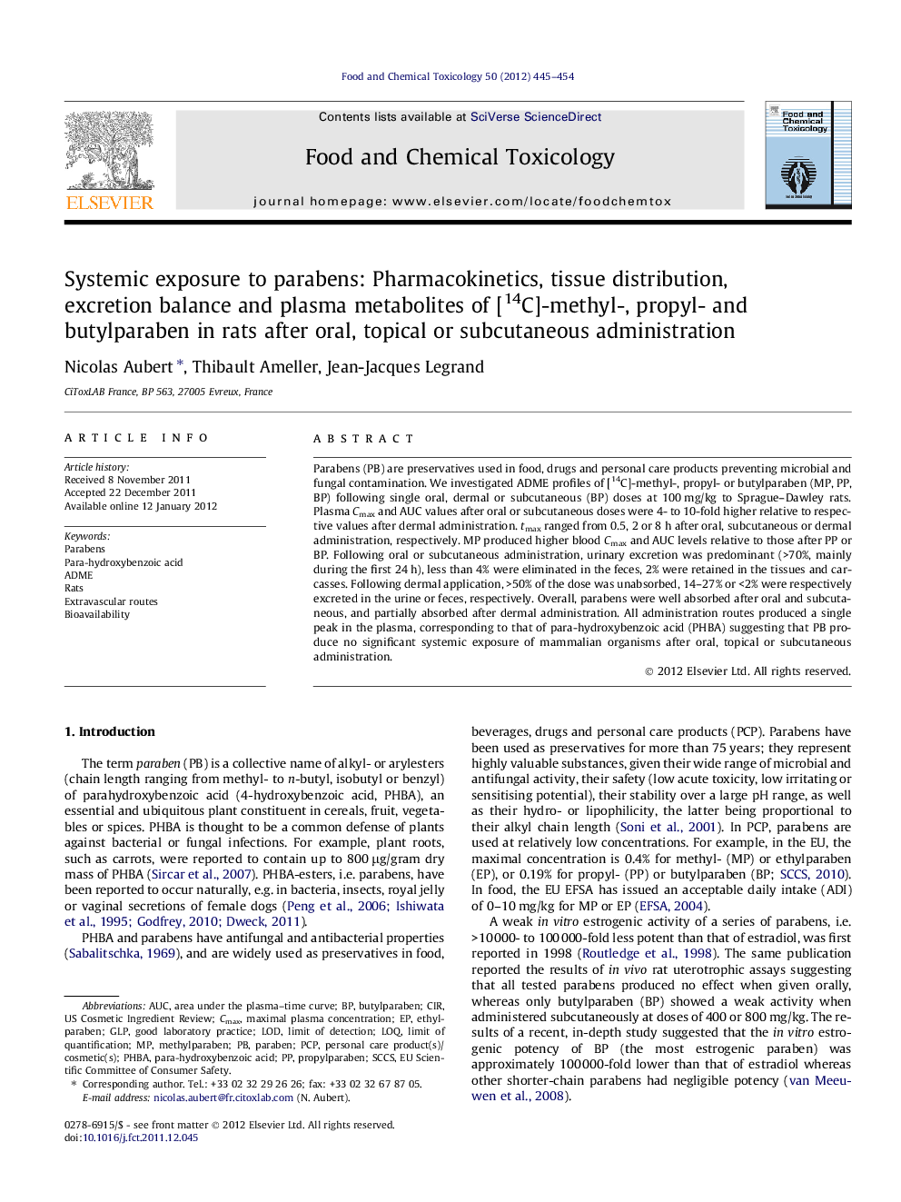 Systemic exposure to parabens: Pharmacokinetics, tissue distribution, excretion balance and plasma metabolites of [14C]-methyl-, propyl- and butylparaben in rats after oral, topical or subcutaneous administration