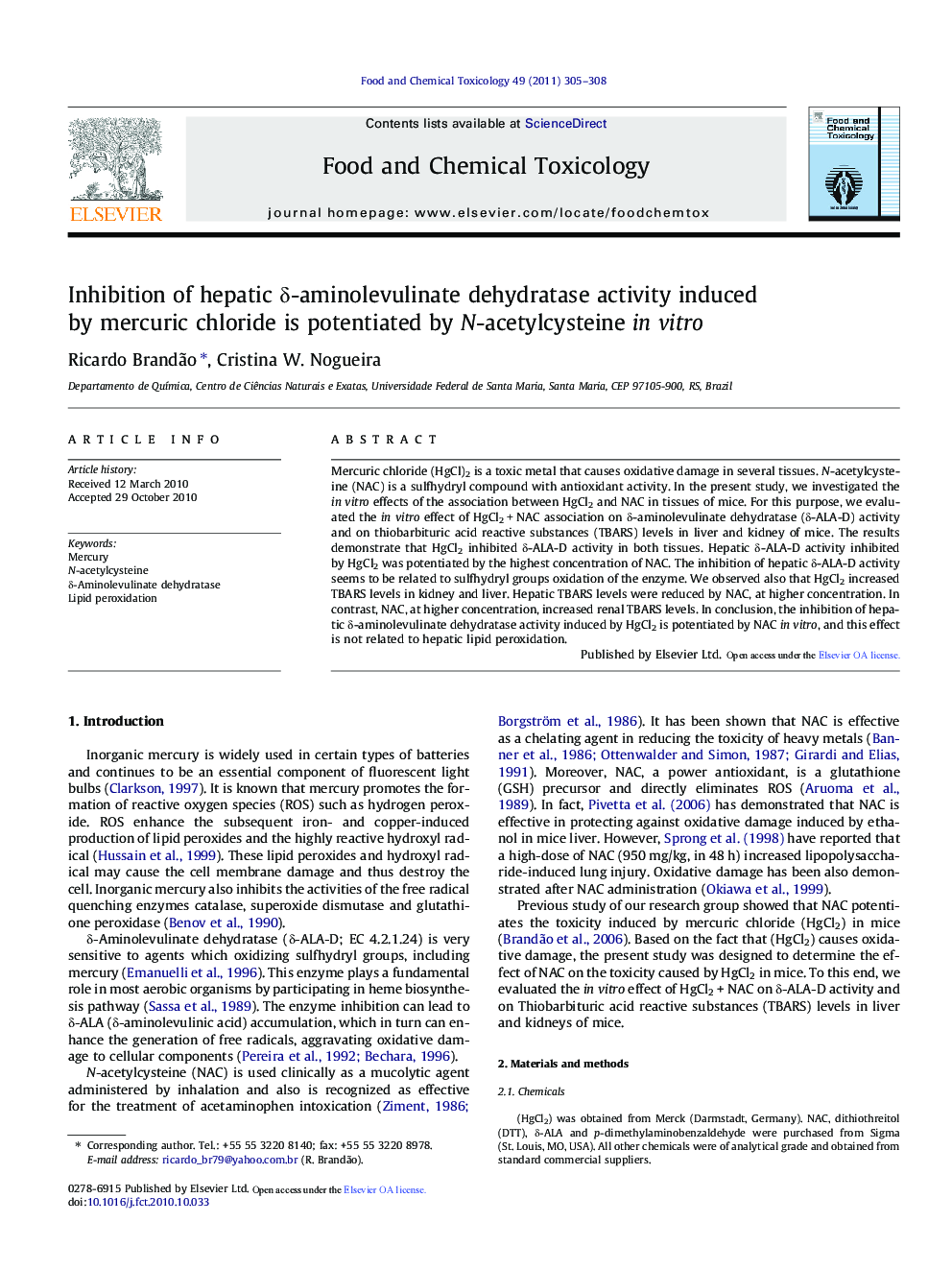 Inhibition of hepatic Î´-aminolevulinate dehydratase activity induced by mercuric chloride is potentiated by N-acetylcysteine in vitro