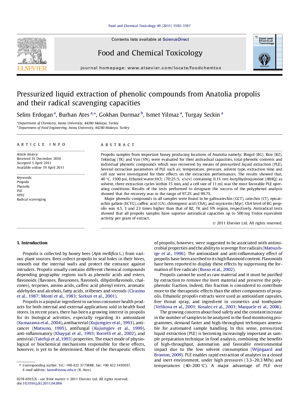 Pressurized liquid extraction of phenolic compounds from Anatolia propolis and their radical scavenging capacities