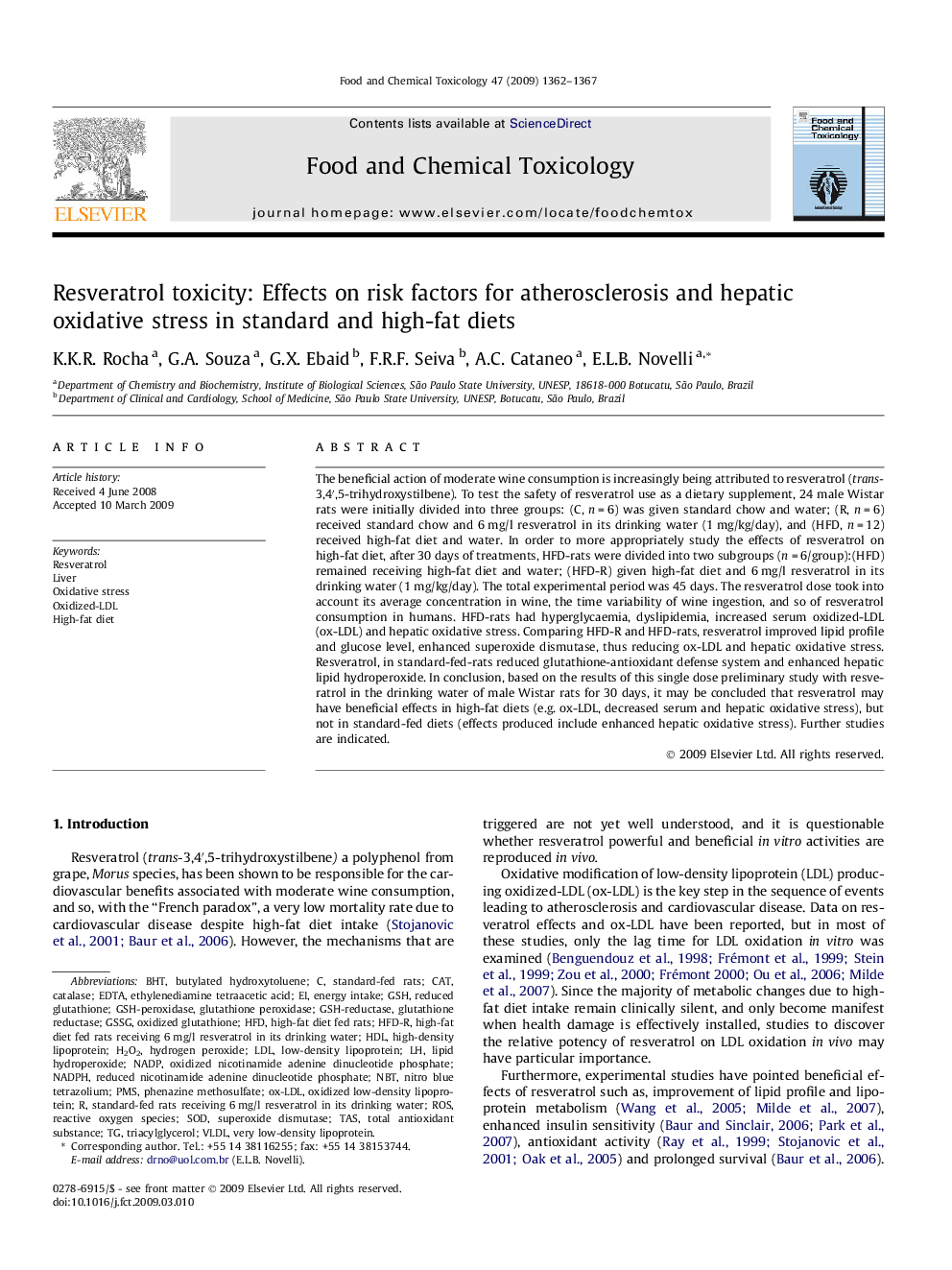 Resveratrol toxicity: Effects on risk factors for atherosclerosis and hepatic oxidative stress in standard and high-fat diets