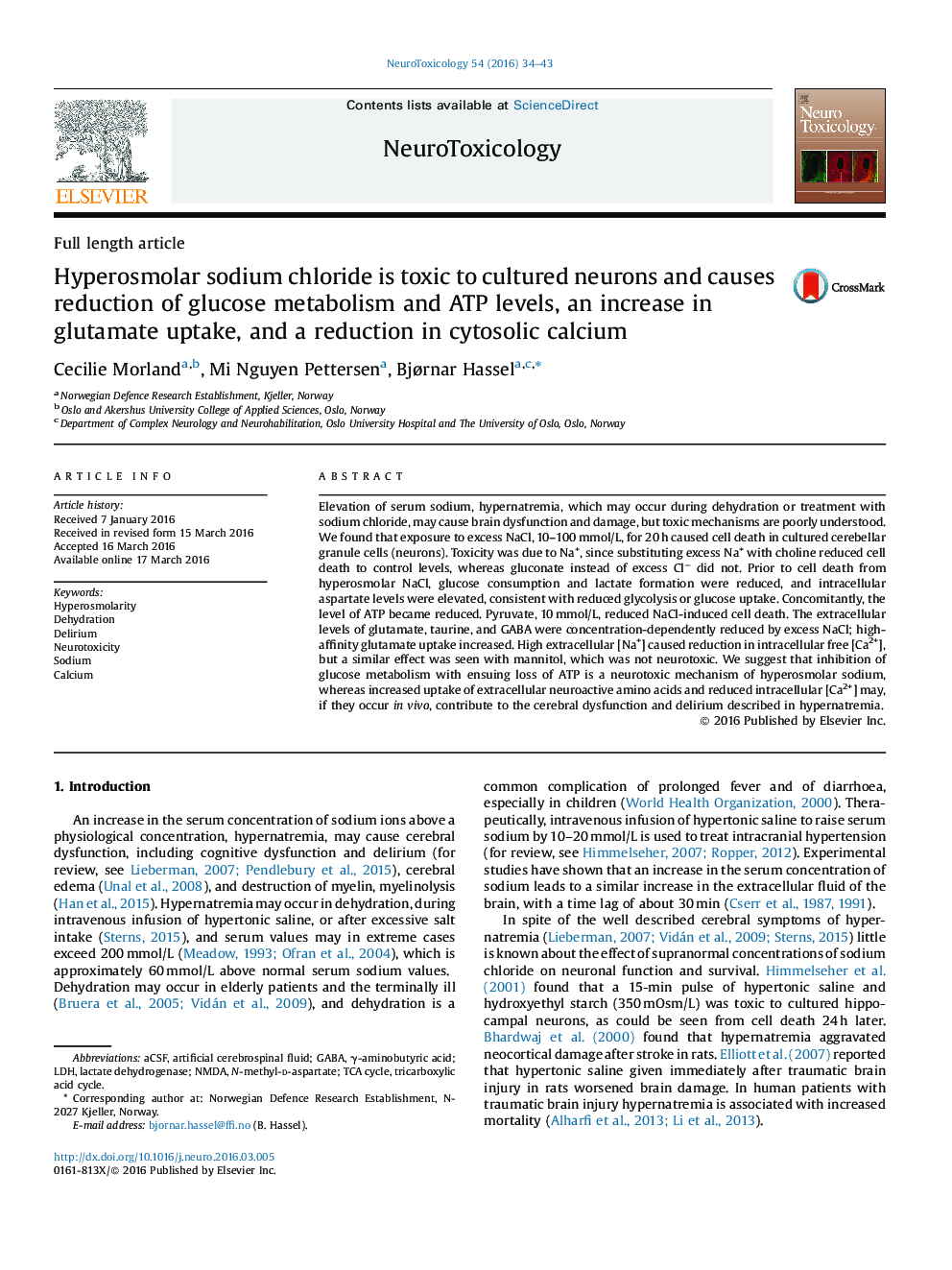 Hyperosmolar sodium chloride is toxic to cultured neurons and causes reduction of glucose metabolism and ATP levels, an increase in glutamate uptake, and a reduction in cytosolic calcium