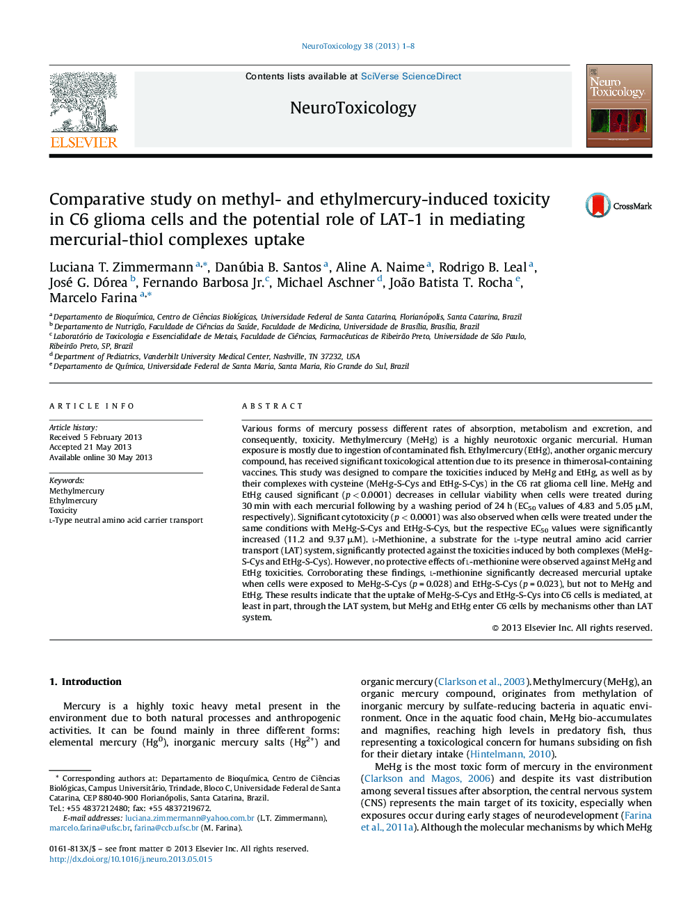 عکس صفحه اول مقاله: Comparative study on methyl- and ethylmercury-induced toxicity in C6 glioma cells and the potential role of LAT-1 in mediating mercurial-thiol complexes uptake Comparative study on methyl- and ethylmercury-induced toxicity in C6 glioma cells and the potential role of LAT-1 in mediating mercurial-thiol complexes uptake