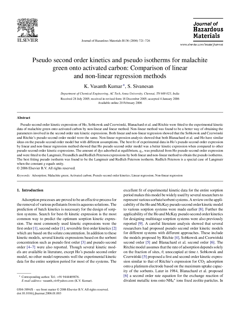 Pseudo second order kinetics and pseudo isotherms for malachite green onto activated carbon: Comparison of linear and non-linear regression methods