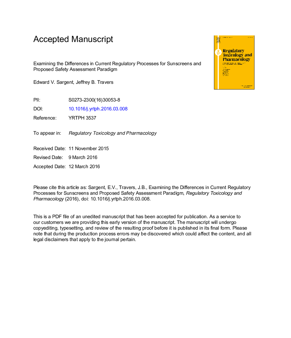 Examining the differences in current regulatory processes for sunscreens and proposed safety assessment paradigm