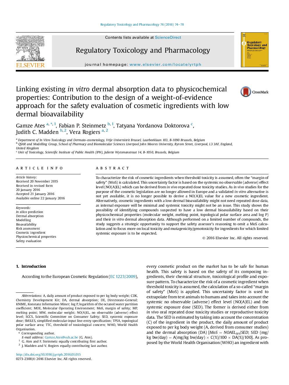 Linking existing inÂ vitro dermal absorption data to physicochemical properties: Contribution to the design of a weight-of-evidence approach for the safety evaluation of cosmetic ingredients with low dermal bioavailability