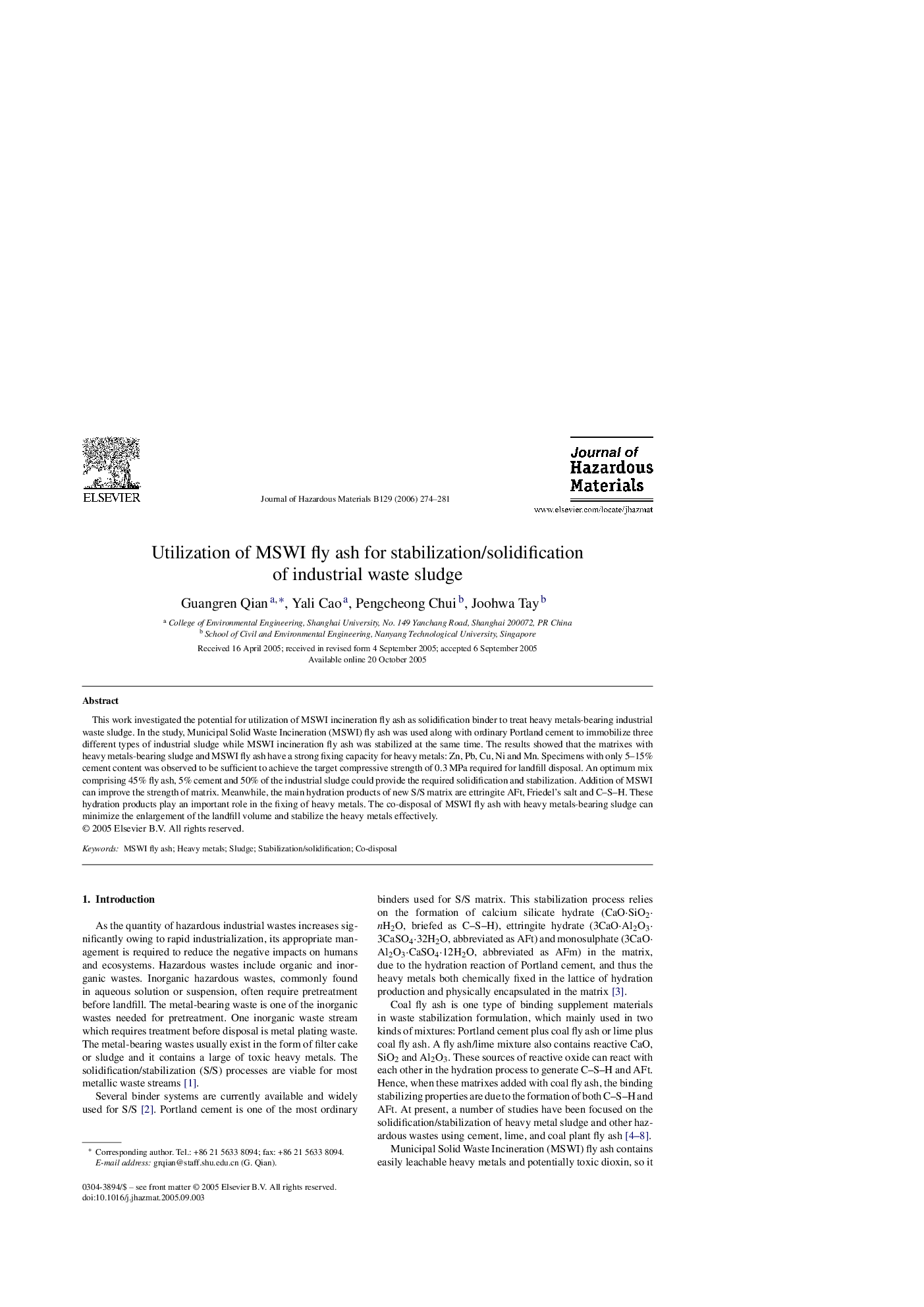 Utilization of MSWI fly ash for stabilization/solidification of industrial waste sludge