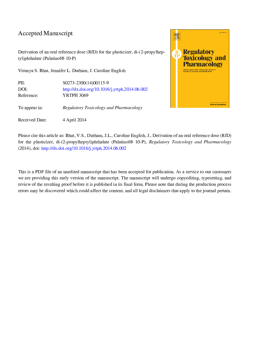 Derivation of an oral reference dose (RfD) for the plasticizer, di-(2-propylheptyl)phthalate (Palatinol® 10-P)