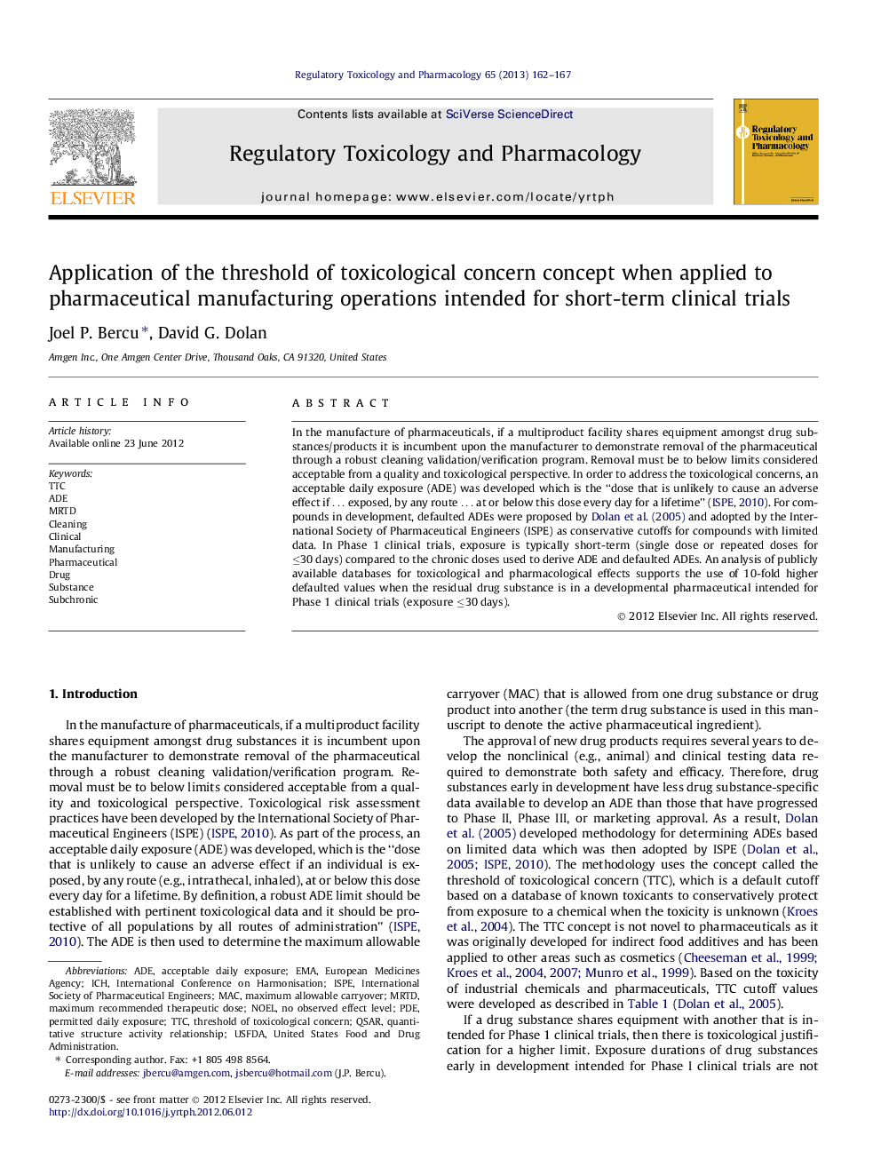 Application of the threshold of toxicological concern concept when applied to pharmaceutical manufacturing operations intended for short-term clinical trials