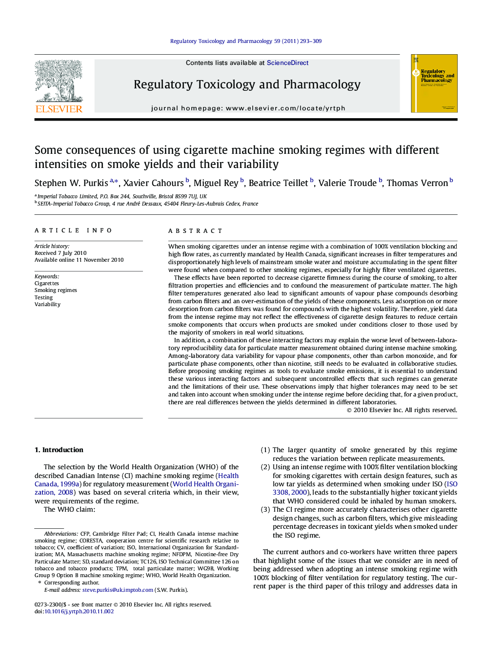 Some consequences of using cigarette machine smoking regimes with different intensities on smoke yields and their variability