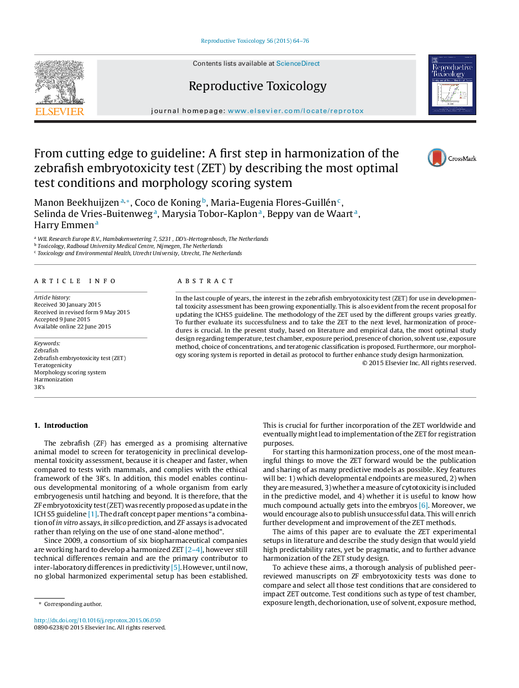 From cutting edge to guideline: A first step in harmonization of the zebrafish embryotoxicity test (ZET) by describing the most optimal test conditions and morphology scoring system